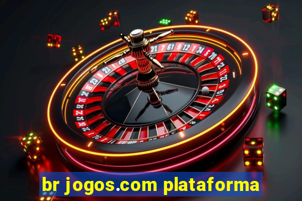 br jogos.com plataforma